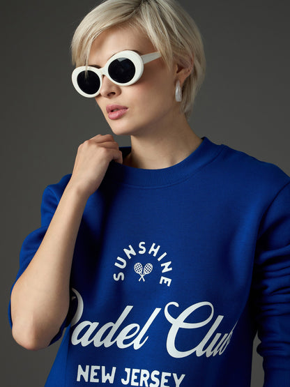 Women Royal Blue Fleece PADEL CLUB Printed Regular Fit Sweatshirt