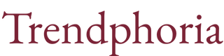 Trendphoria